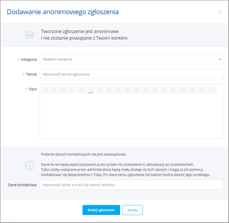 Formularz anonimowego zgłoszenia - użytkownik zalogowany Formularz anonimowego zgłoszenia - użytkownik zalogowany